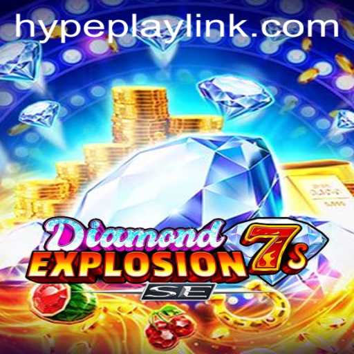 Exploring the Excitement of DiamondExplosion7sSE: A Gaming Phenomenon with Hypeplay