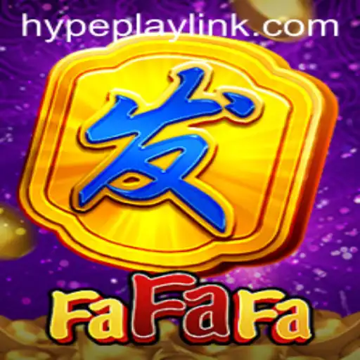 Unveiling the Excitement of FaFaFa in the World of HypePlay