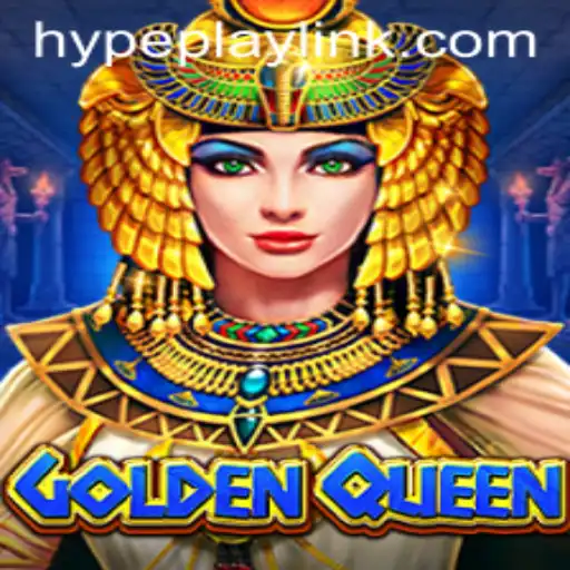 Unveiling GoldenQueen: The Next Big Thing in Hypeplay Gaming