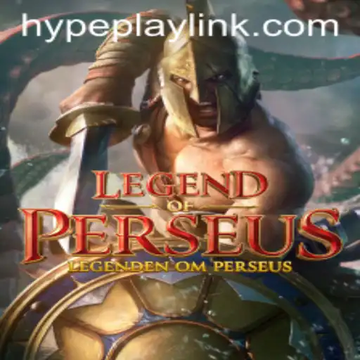 Experience the Thrill of LegendofPerseus: The Ultimate Hypeplay Adventure
