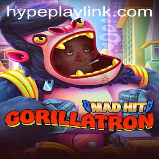 MadHitGorillatron: The Hypeplay Revolution